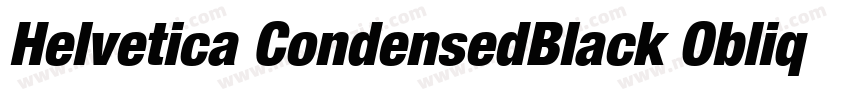 Helvetica CondensedBlack Oblique字体转换